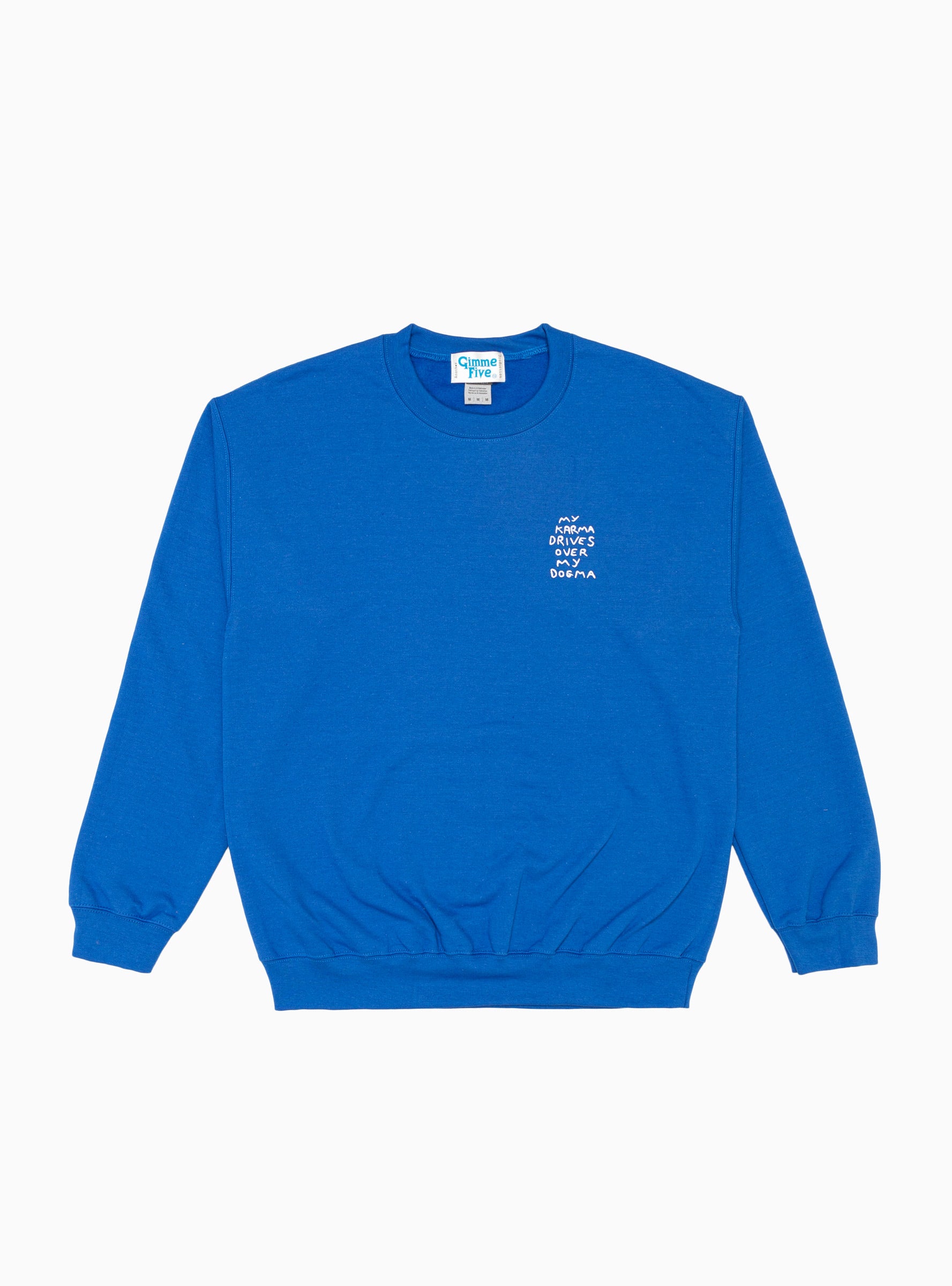  Gimme Five My Karma Sweatshirt Royal Blue