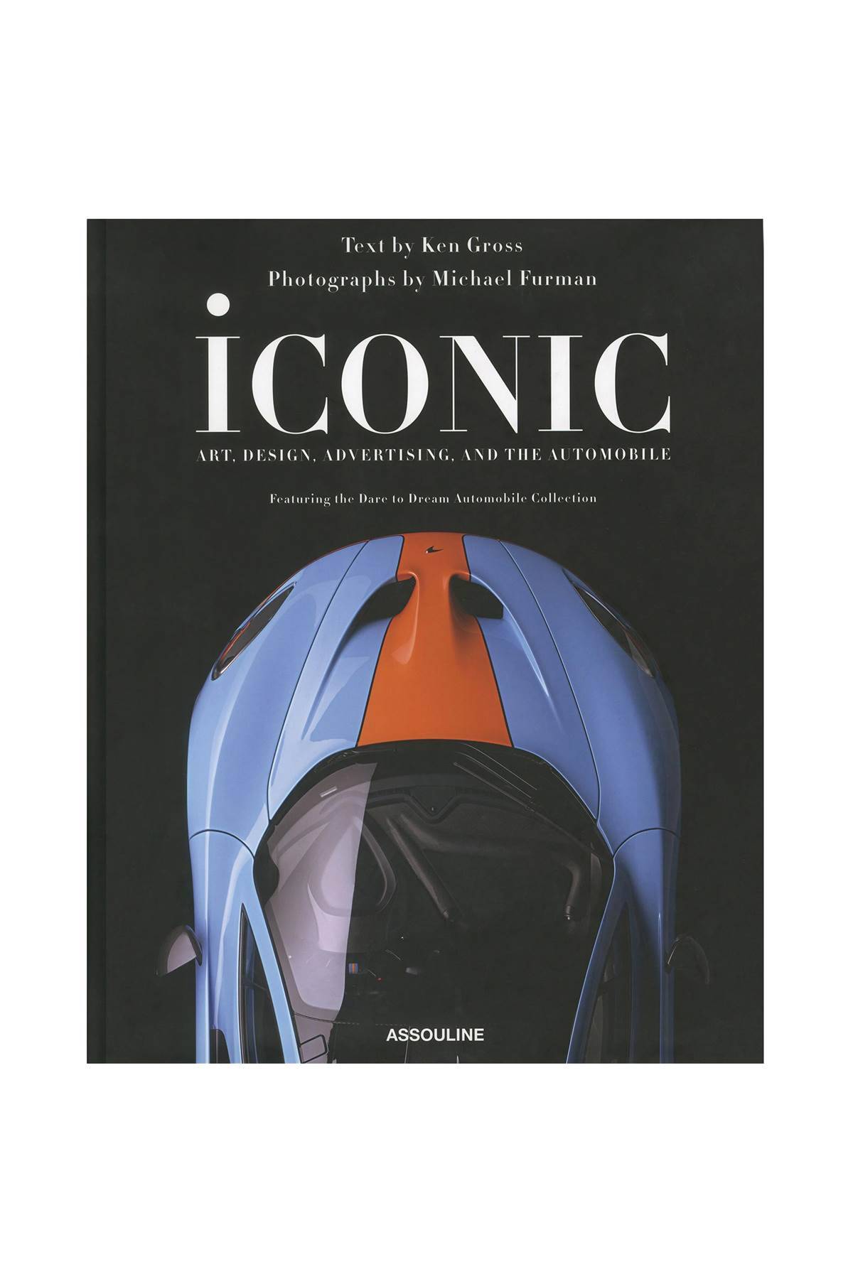 Assouline ASSOULINE Iconic: Art, Design, Advertising, and the Automobile