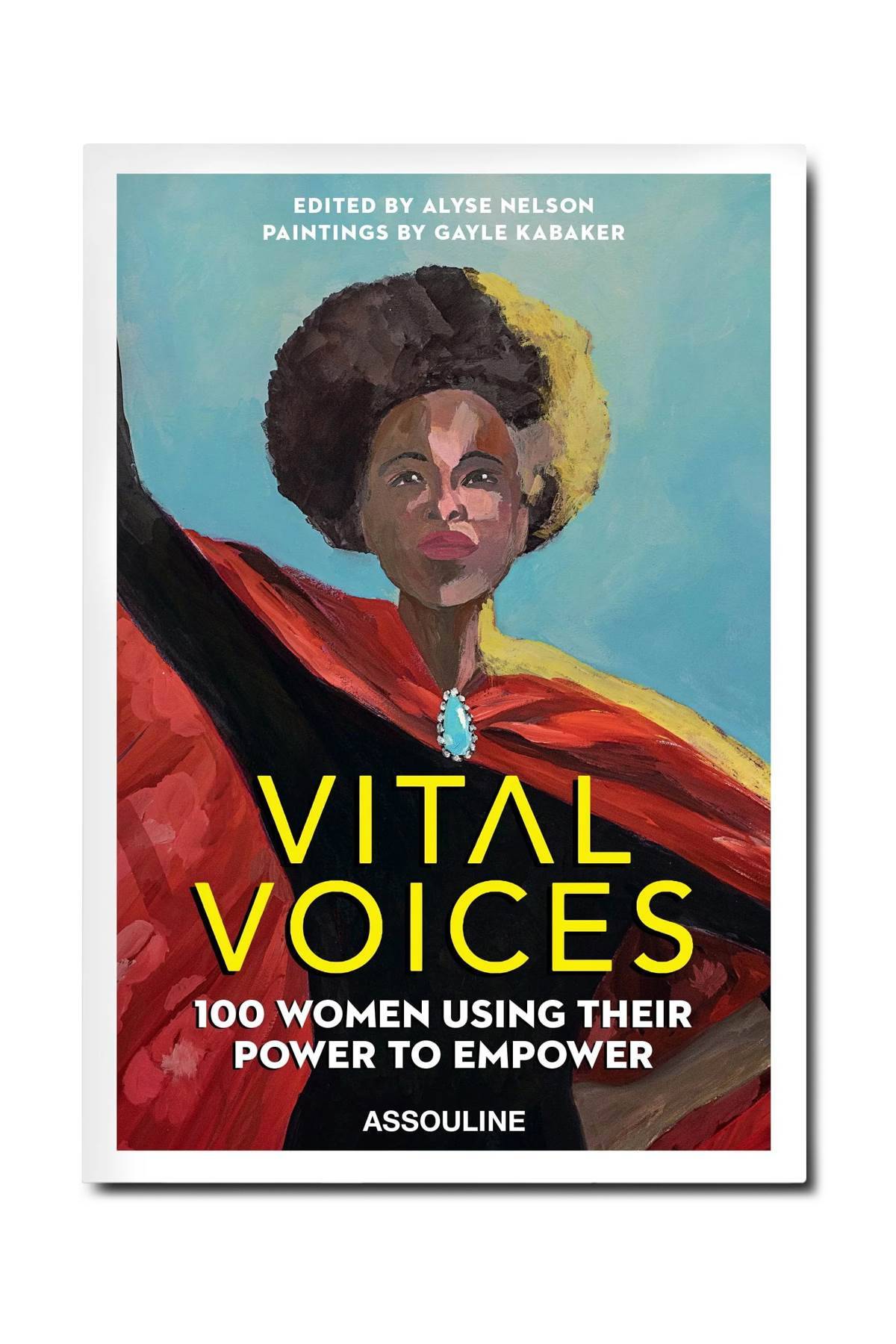 Assouline ASSOULINE vital voices: 100 women using their power to empower