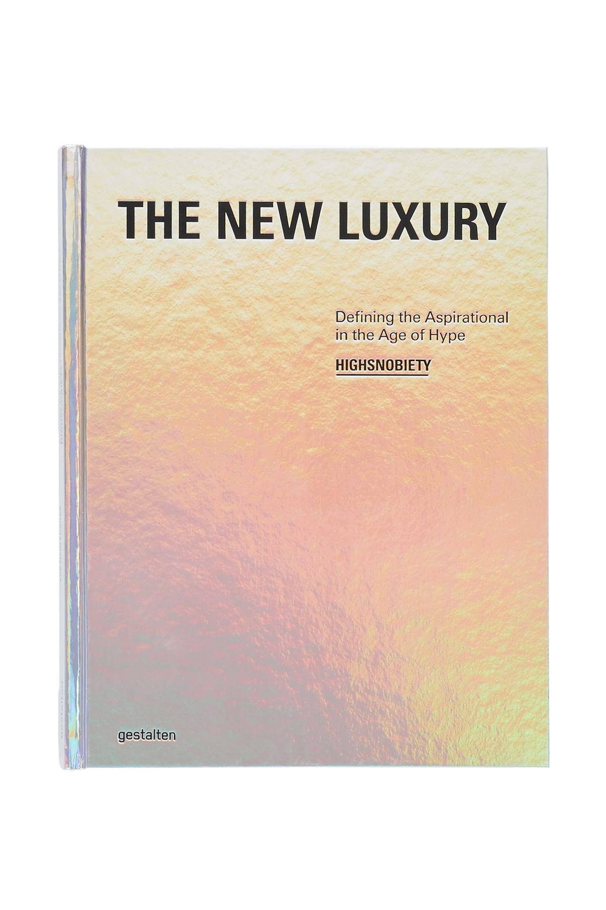 NEW MAGS NEW MAGS the new luxury - highsnobiety: defining the aspirational in the age of hype